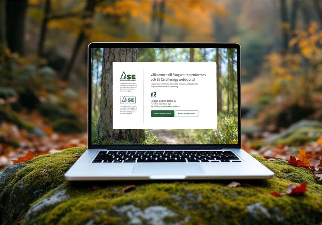 SE Certifiering - Certifieringen för dig som skogsentreprenör - Besök vår nya digitala plattform